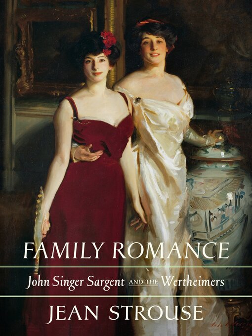 Title details for Family Romance by Jean Strouse - Available